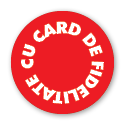 CU CARD DE FIDELITATE
